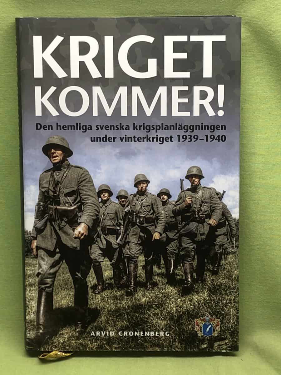 Arvid Cronenberg : Kriget kommer!