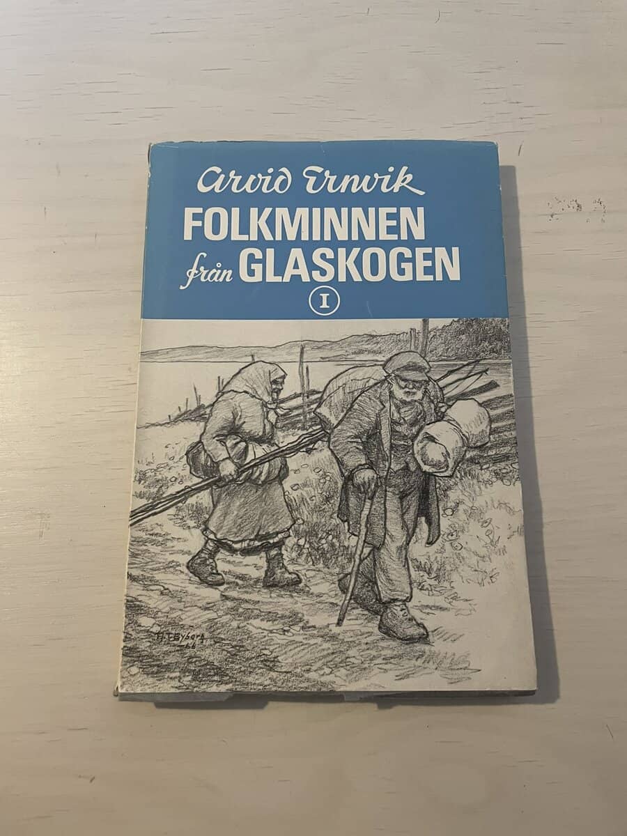 Arvid Ernvik : Folkminnen från Glaskogen I (1)