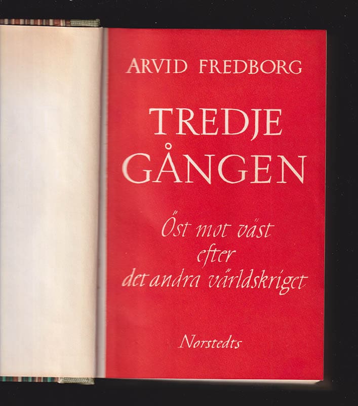 Arvid Fredborg : Tredje gången