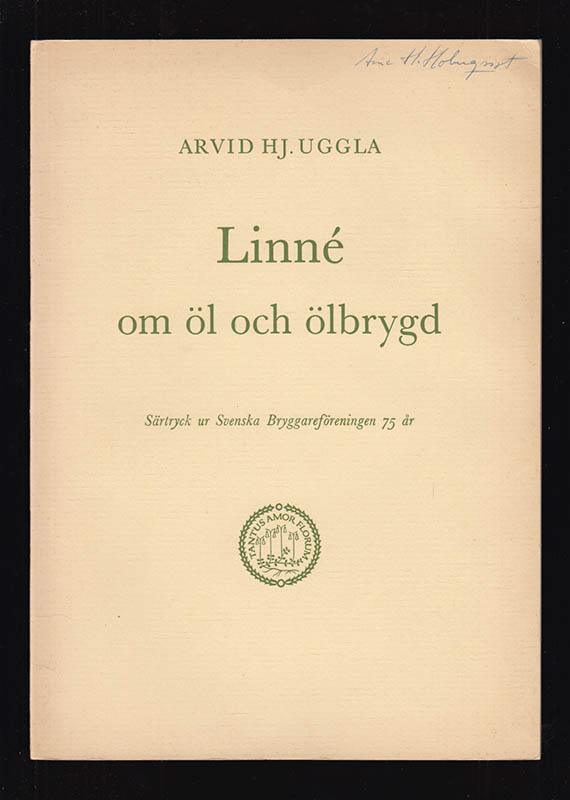 Arvid Hjalmar Uggla : Linné om öl och ölbrygd