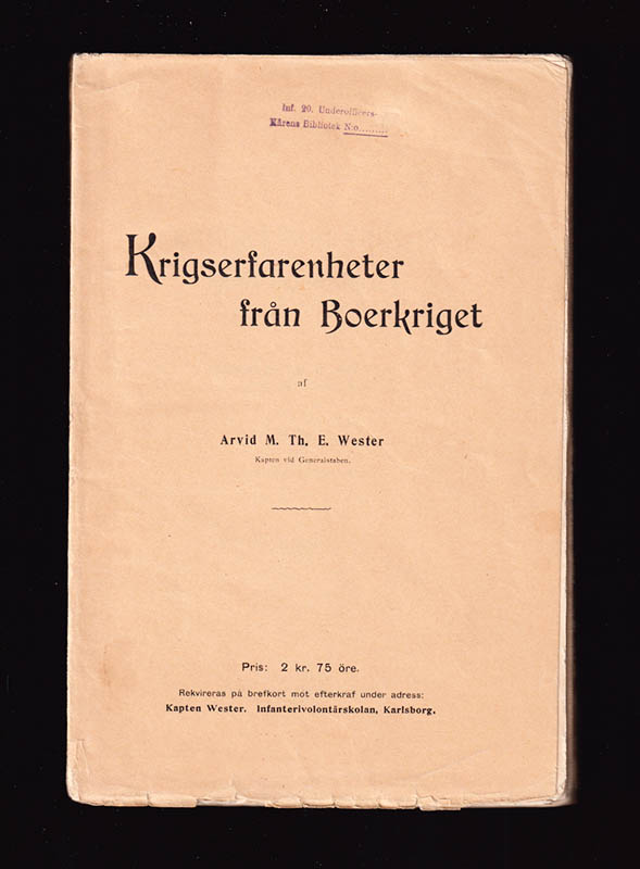 Arvid M. Th. E. Wester : Krigserfarenheter från boerkriget