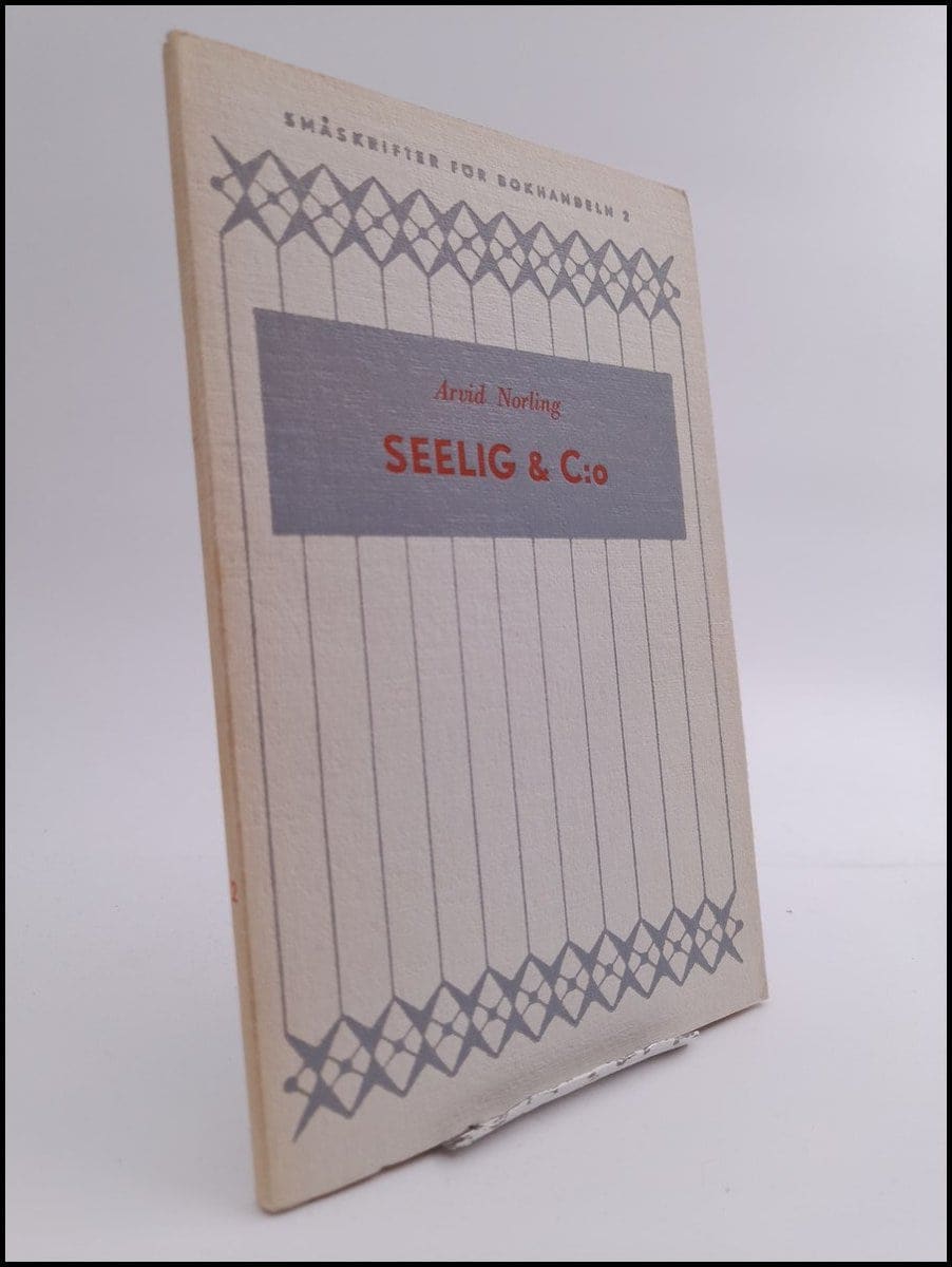 Arvid Norling : Seeling & C:o