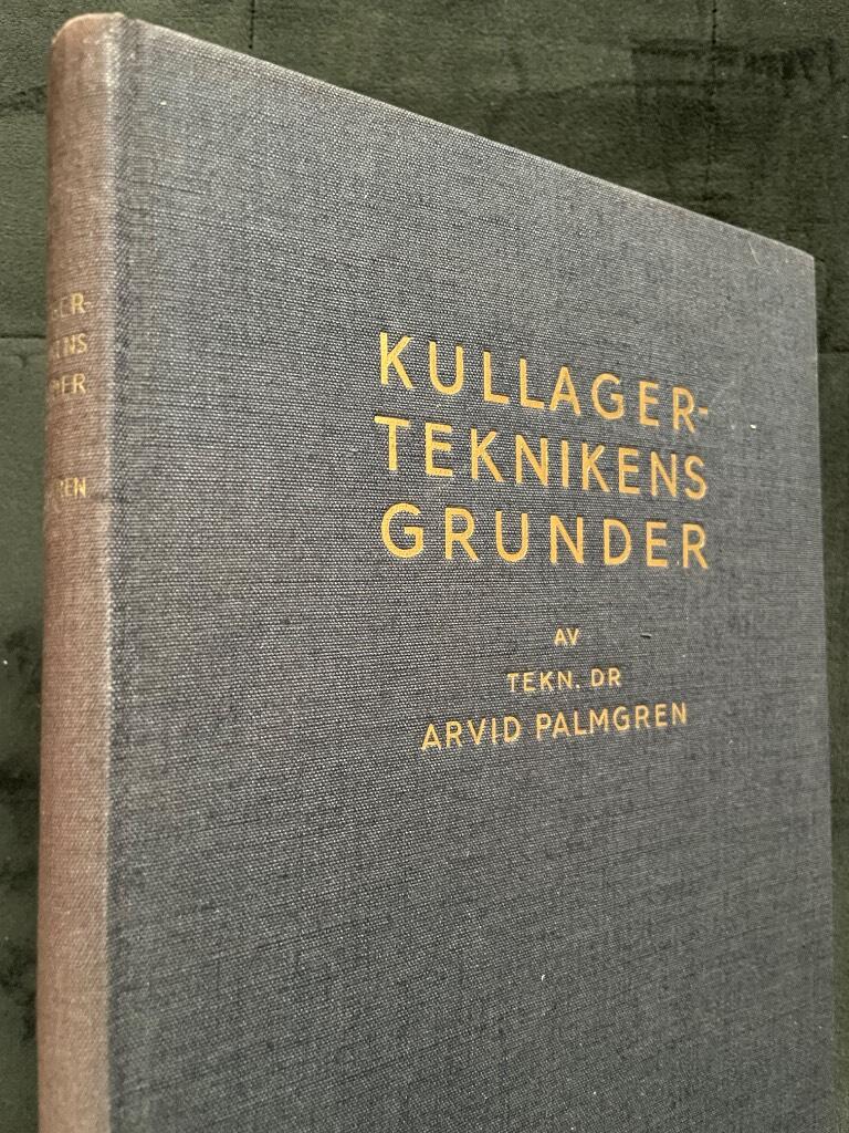 Arvid Palmgren : Kullagerteknikens grunder