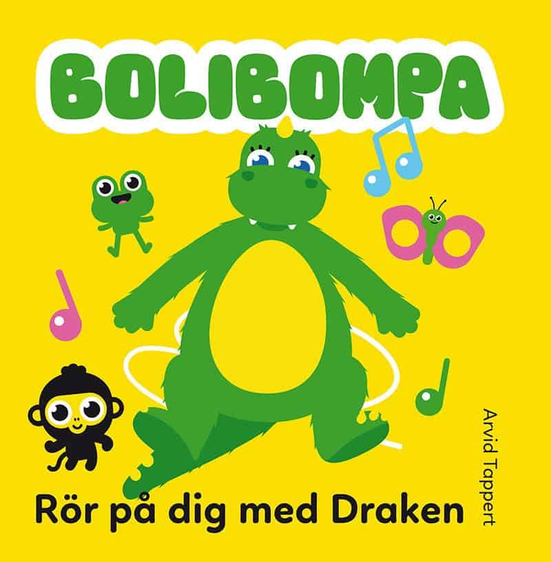 Arvid Tappert : Rör på dig med Draken
