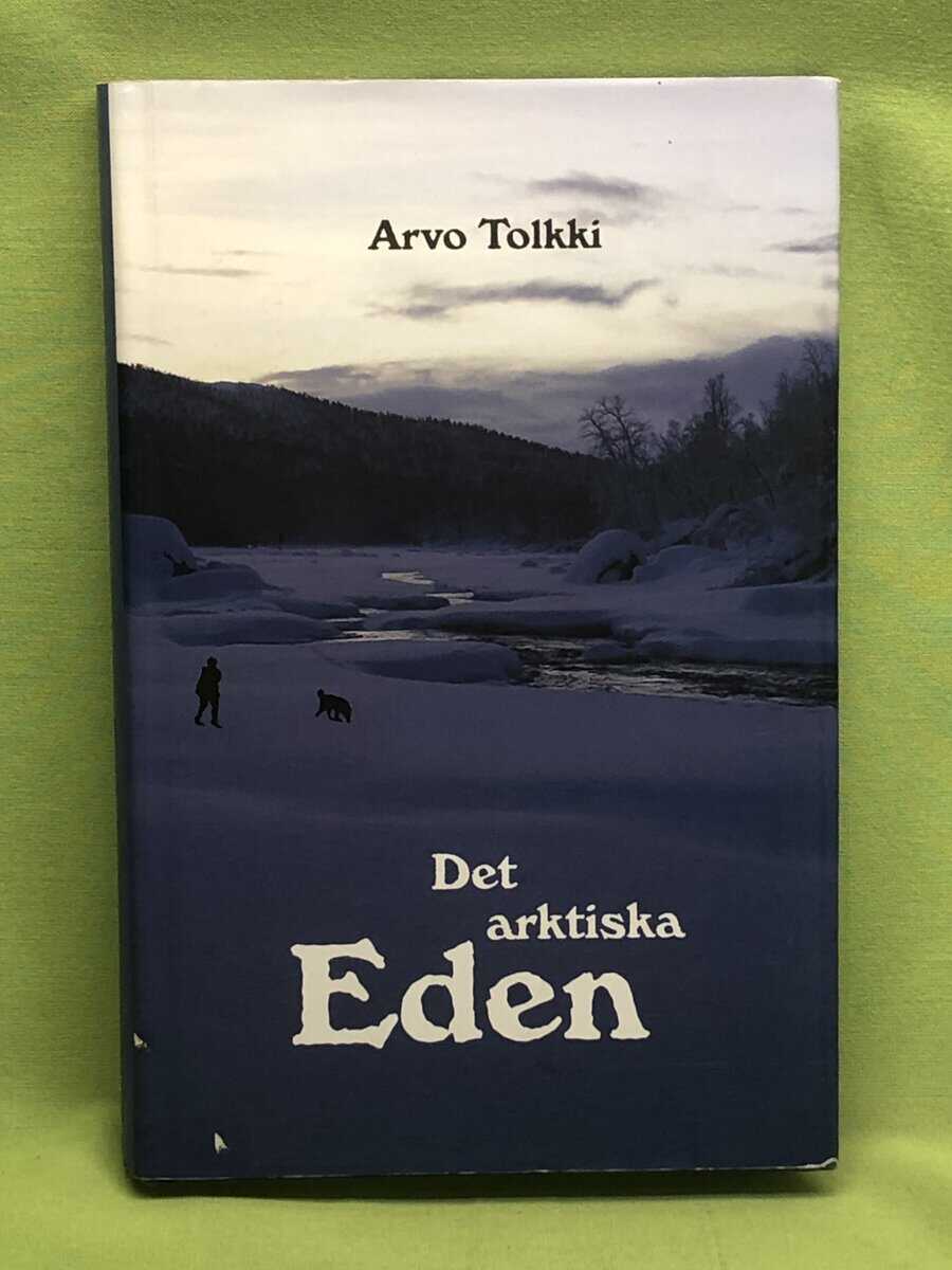 Arvo Tolkki : Det arktiska Eden