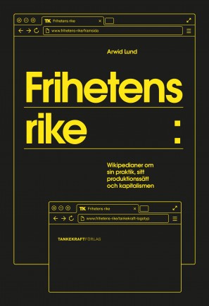 Arwid Lund : Frihetens rike