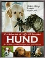 Åsa Albom ; Anders Hallgren : Stora boken om att skaffa och leva med hund