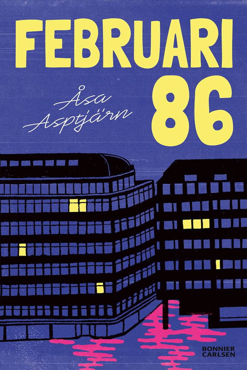 Åsa Asptjärn : Februari 86
