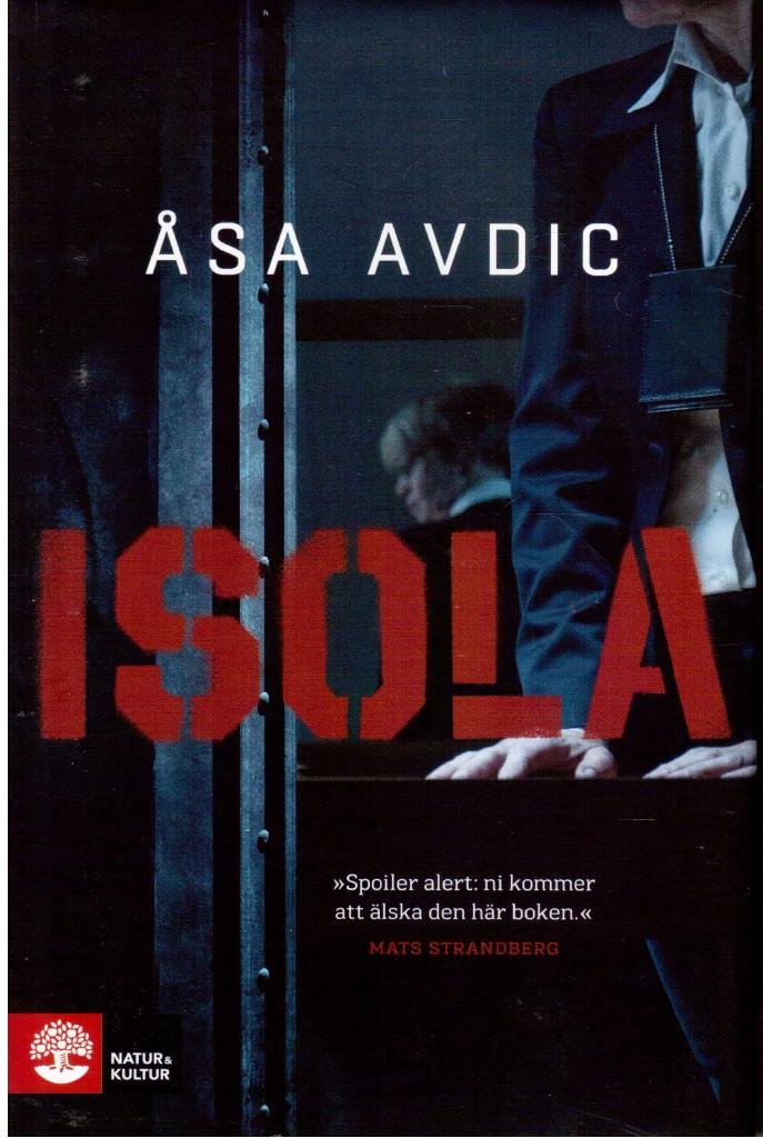 Åsa Avdic : Isola