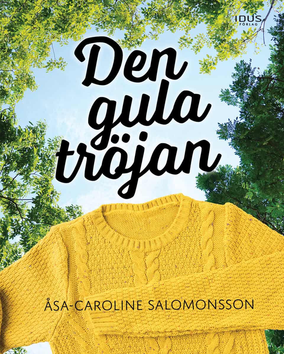 Åsa-Caroline Salomonsson : Den gula tröjan