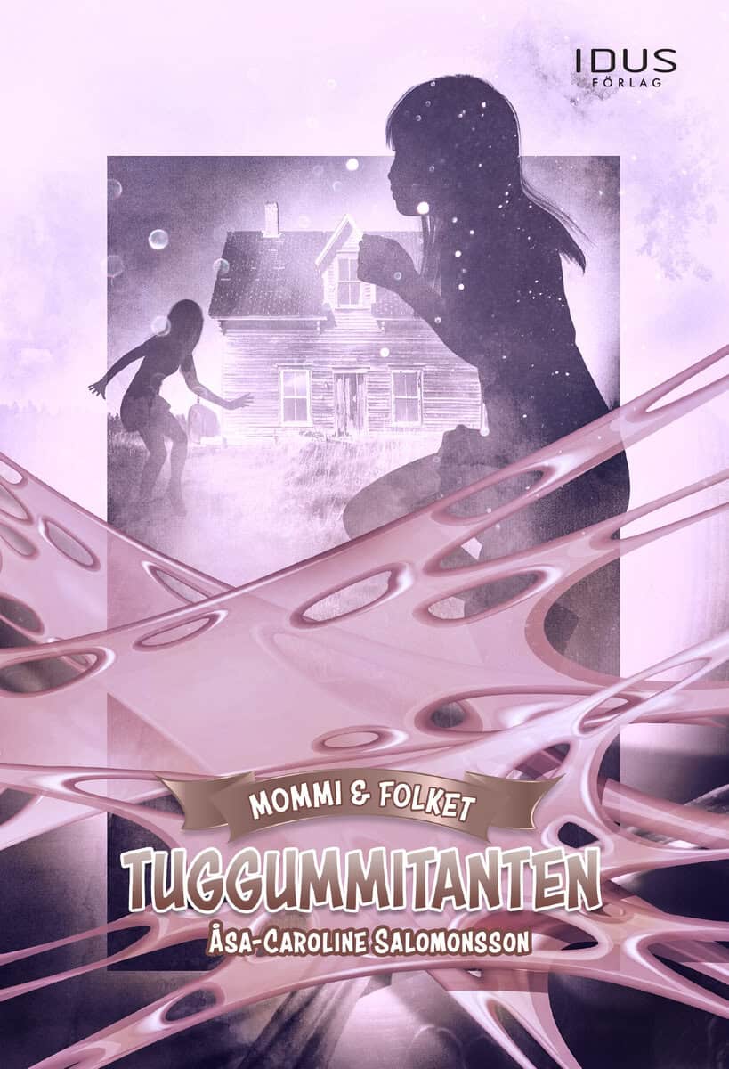 Åsa-Caroline Salomonsson : Tuggummitanten