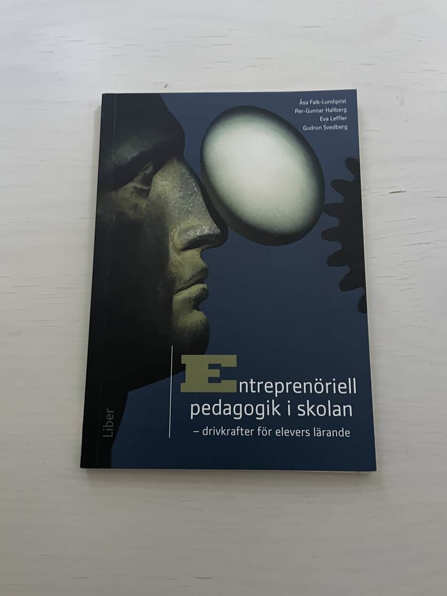 Åsa Falk-Lundqvist : Entreprenöriell pedagogik i skolan
