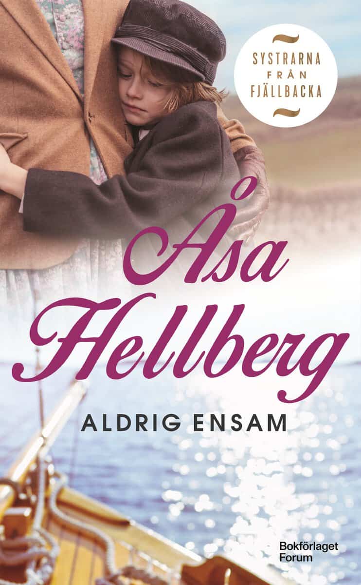 Åsa Hellberg : Aldrig ensam