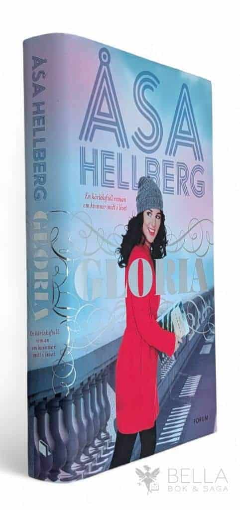 Åsa Hellberg : Gloria