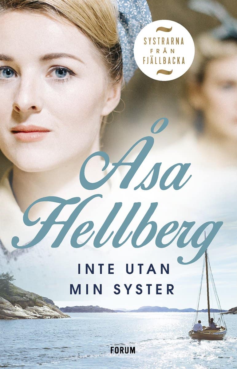 Åsa Hellberg : Inte utan min syster