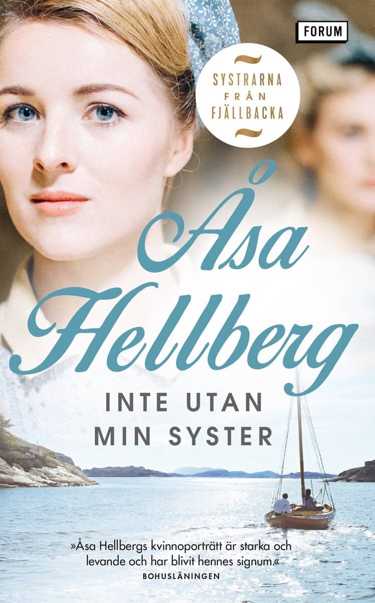 Åsa Hellberg : Inte utan min syster