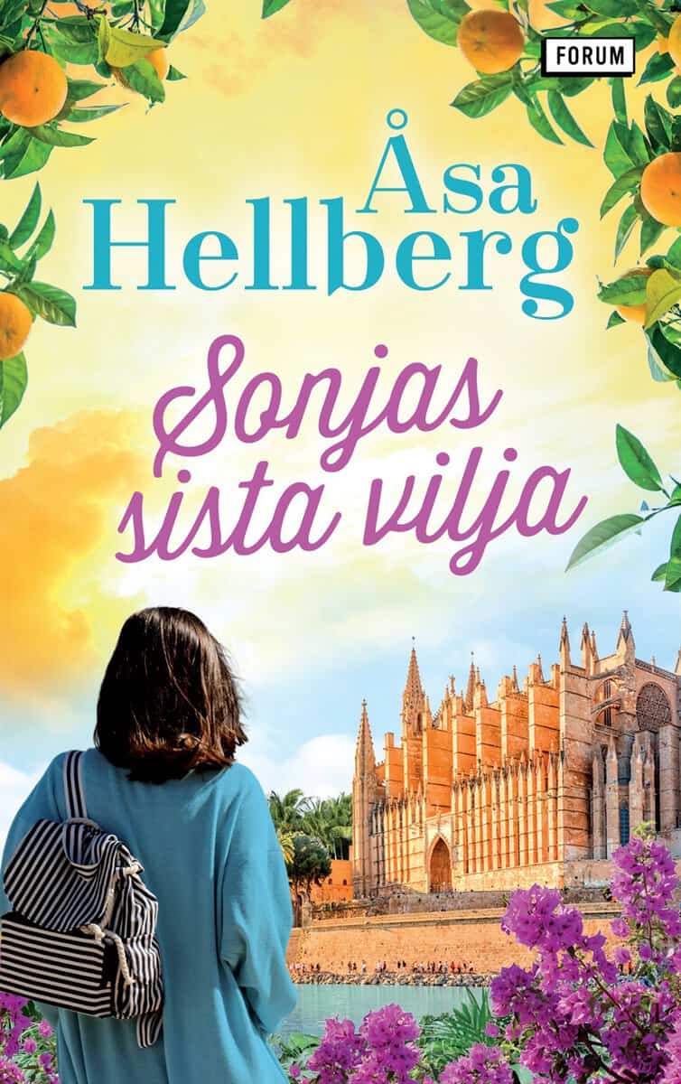Åsa Hellberg : Sonjas sista vilja