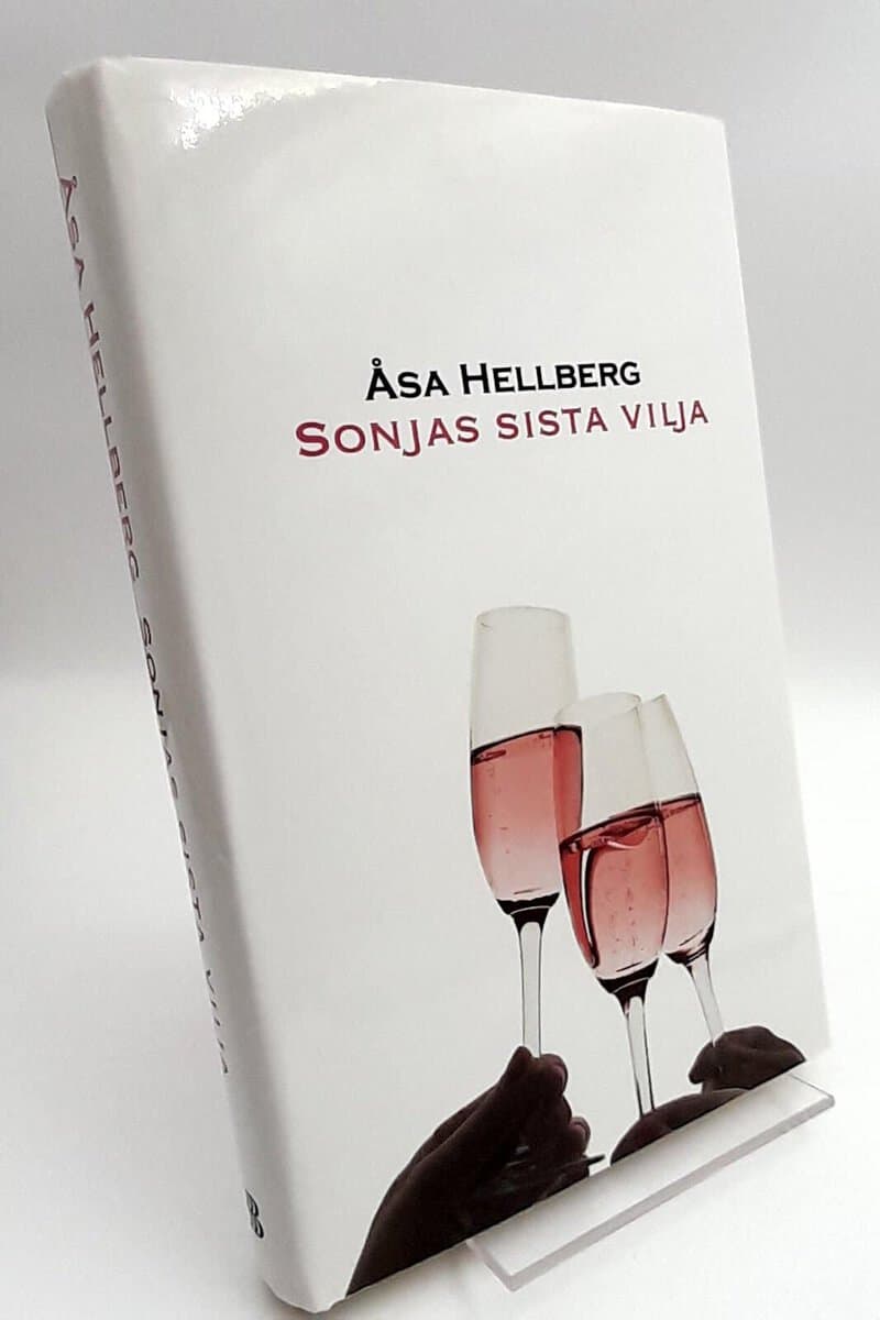 Åsa Hellberg : Sonjas sista vilja
