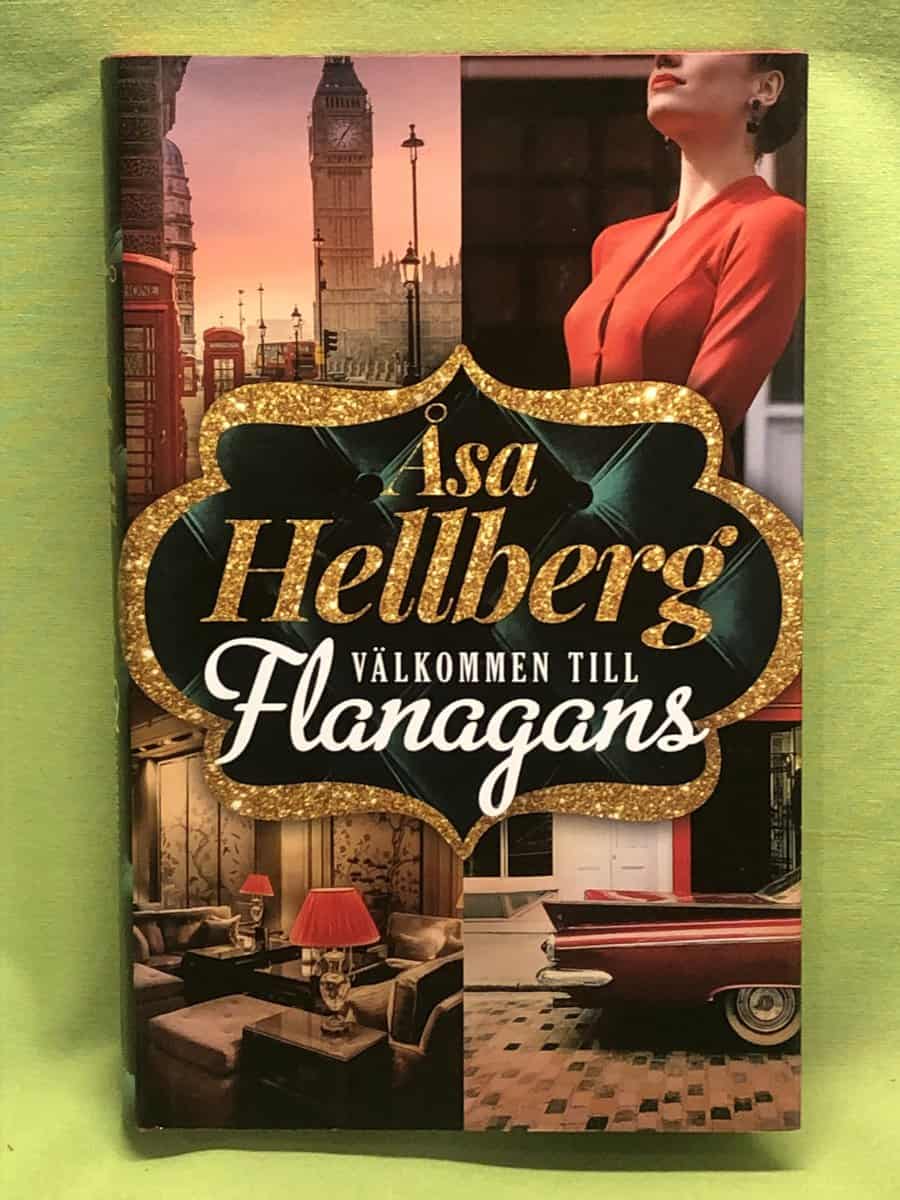 Åsa Hellberg : Välkommen till Flanagans
