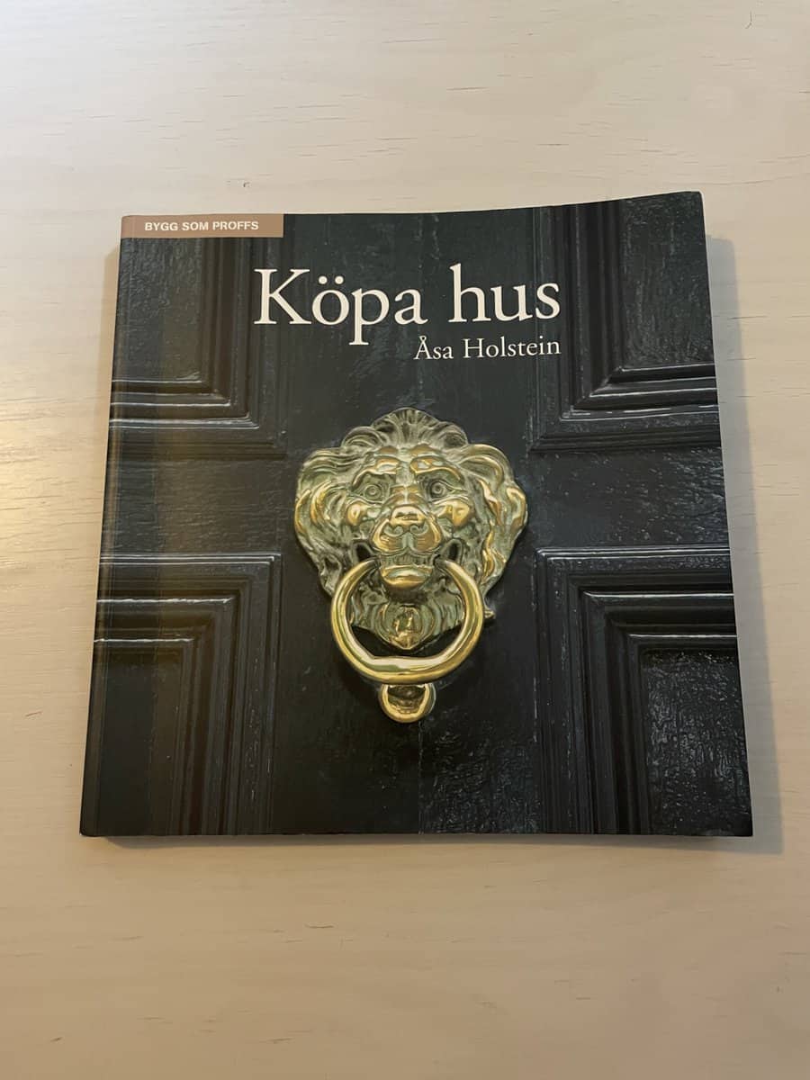 Åsa Holstein : Köpa hus