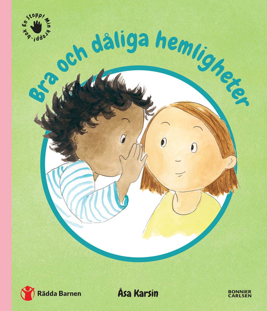 Åsa Karsin : Bra och dåliga hemligheter