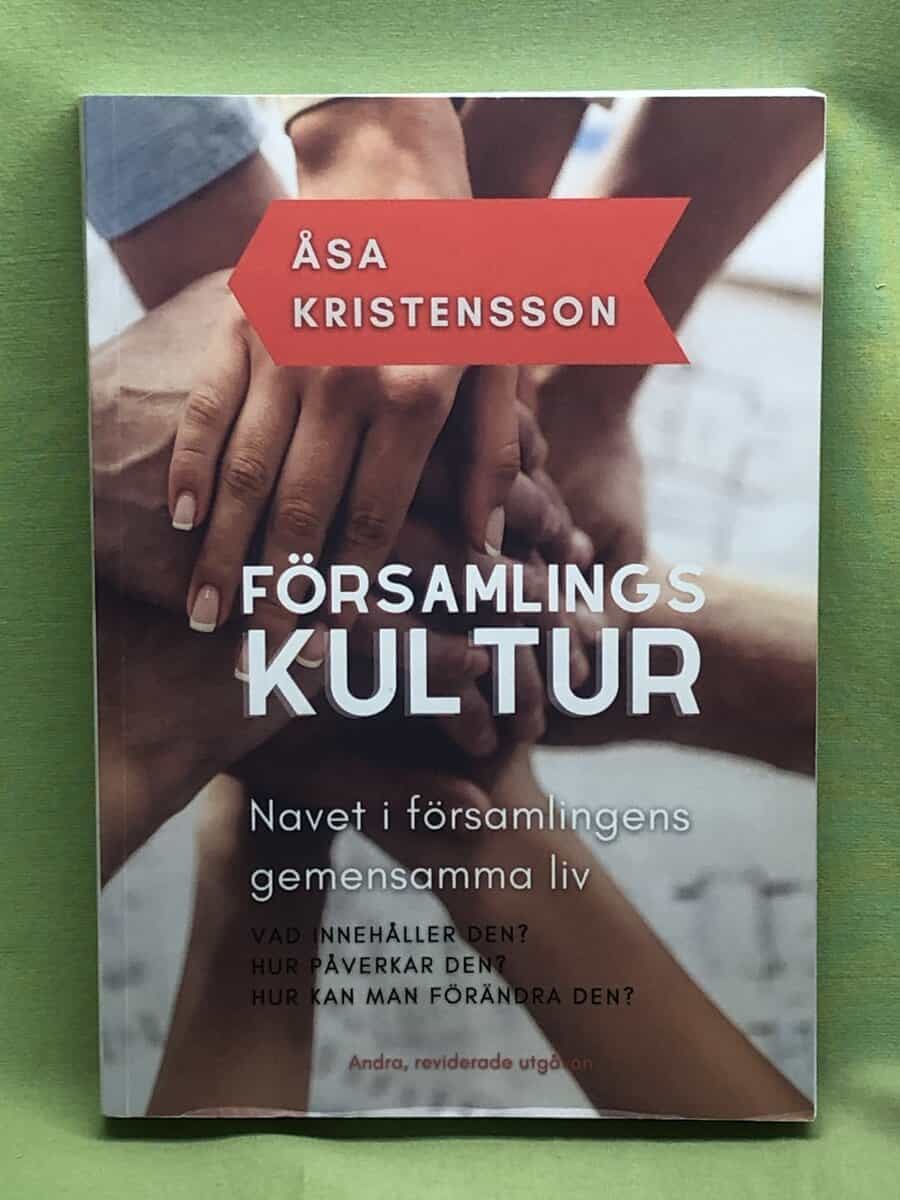 Åsa Kristensson : Församlingskultur