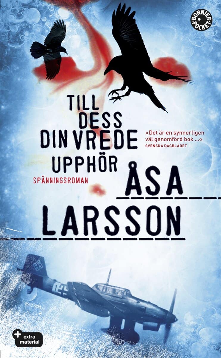 Åsa Larsson : Till dess din vrede upphör