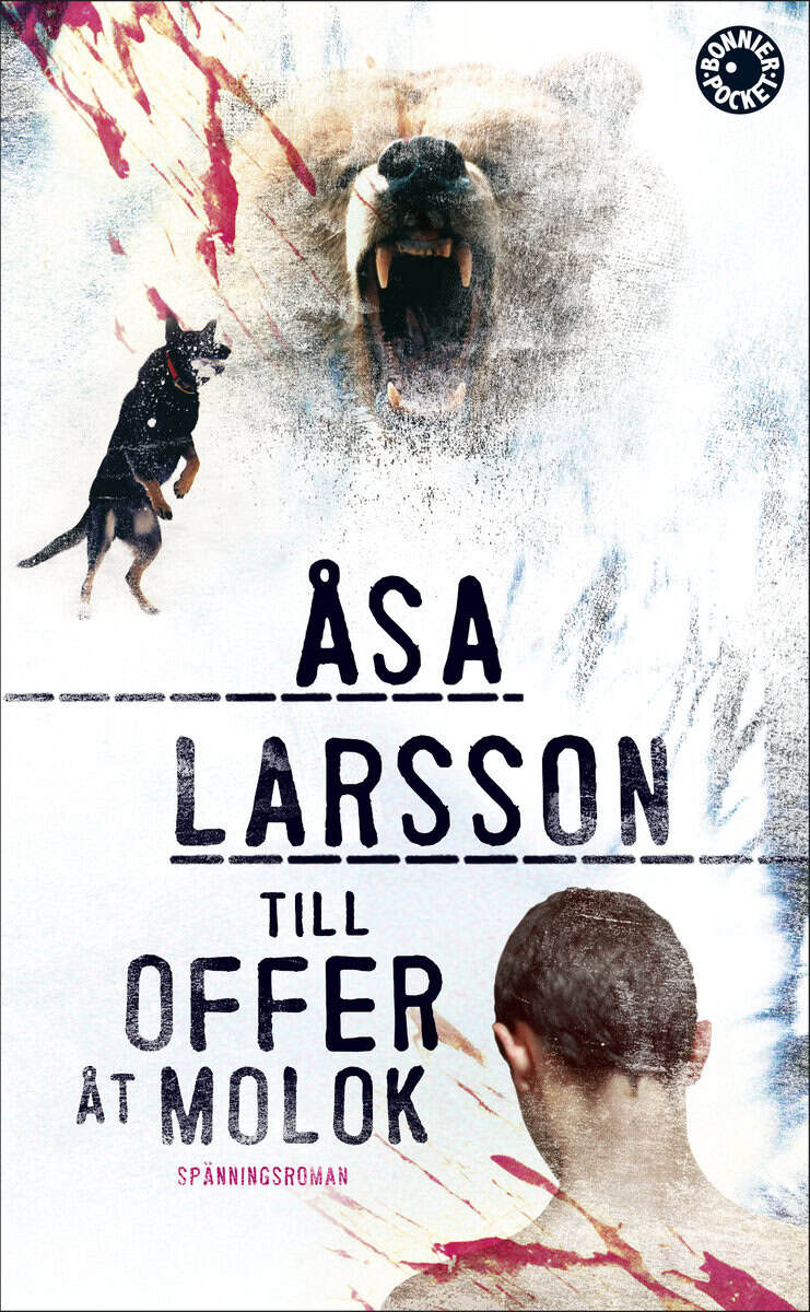 Åsa Larsson : Till offer åt Molok