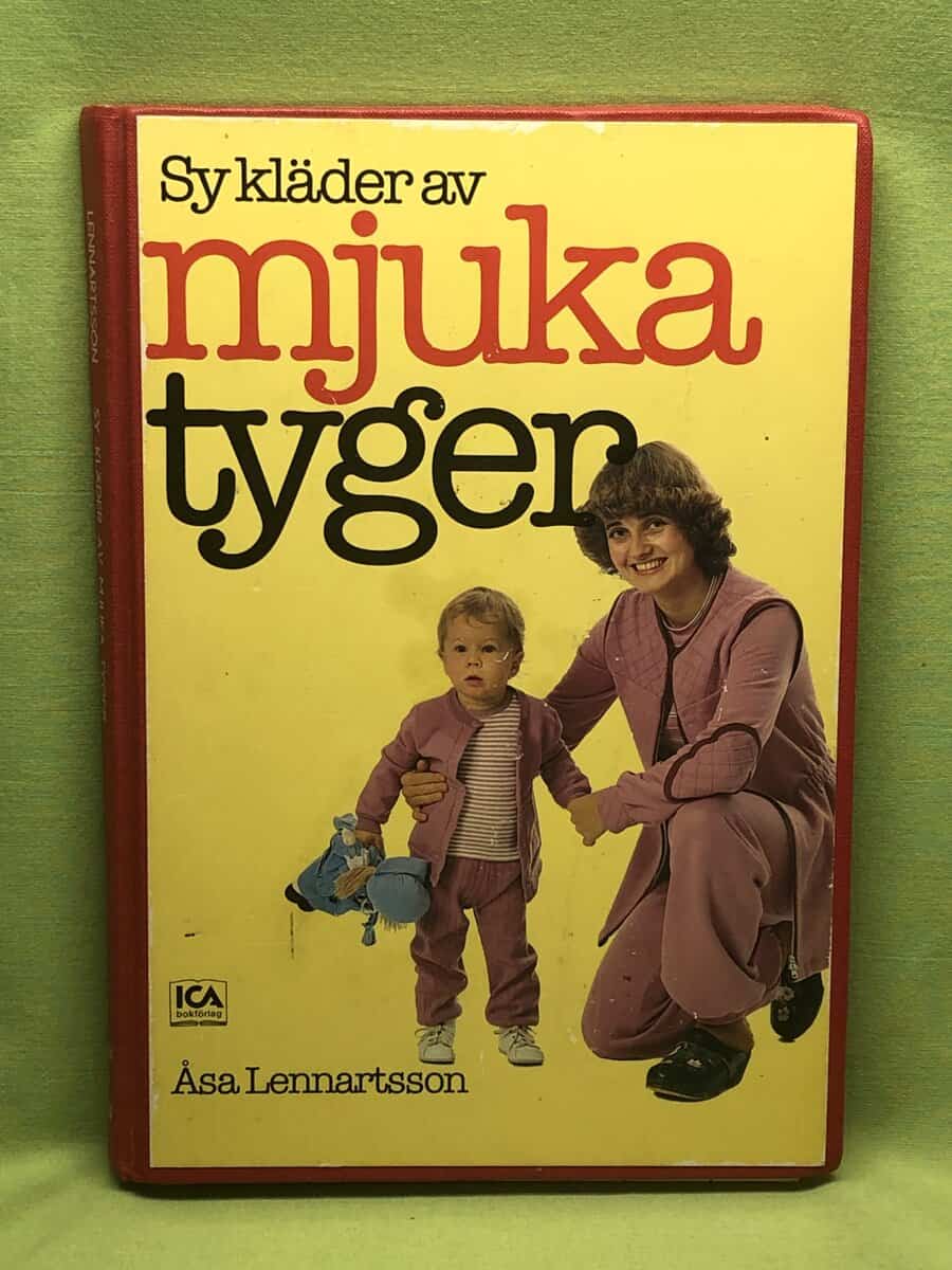 Åsa Lennartsson : Sy kläder av mjuka tyger