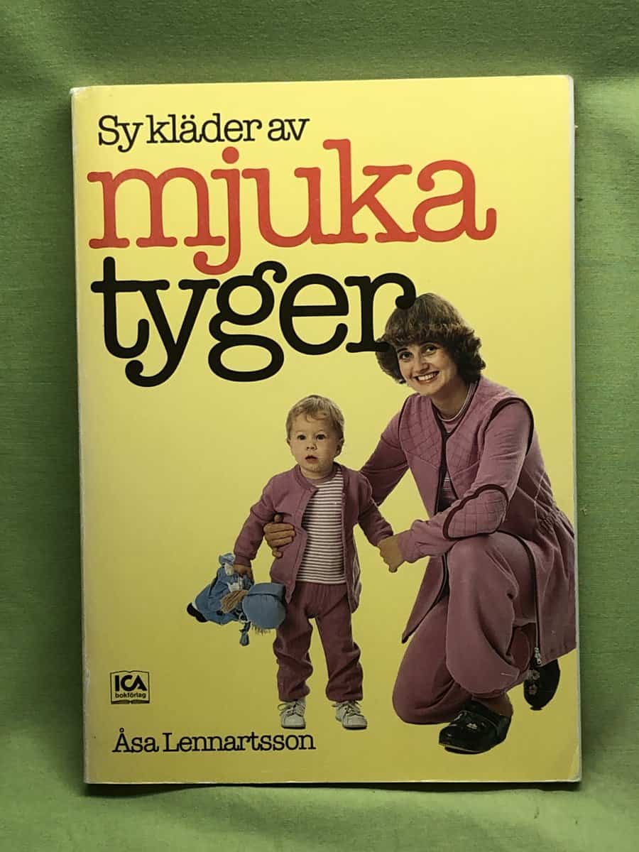 Åsa Lennartsson : Sy kläder av mjuka tyger