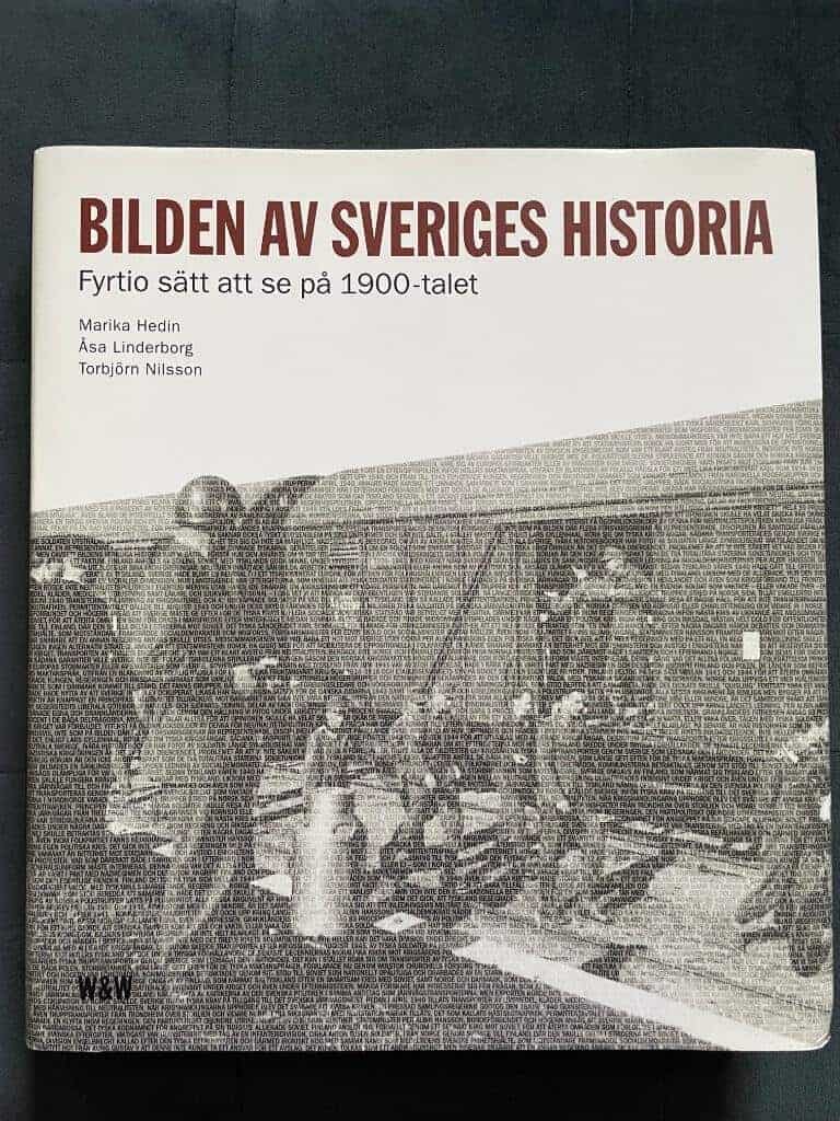 Åsa Linderborg : Bilden av Sveriges historia