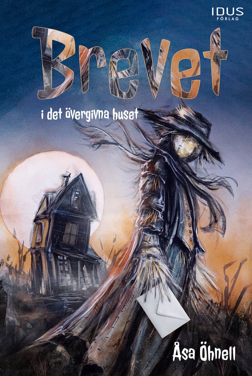Åsa Öhnell : Brevet i det övergivna huset