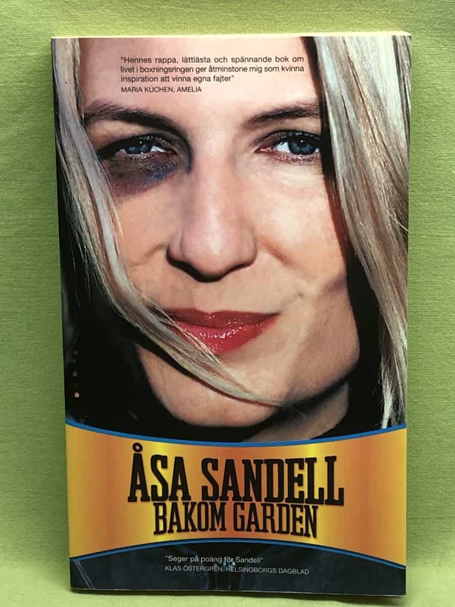 Åsa Sandell : Bakom garden