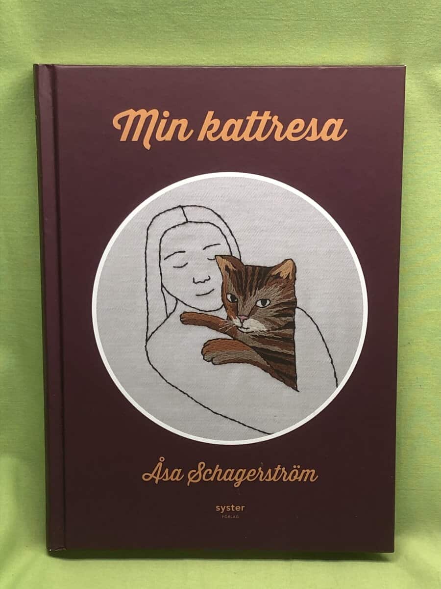Åsa Schagerström : Min kattresa