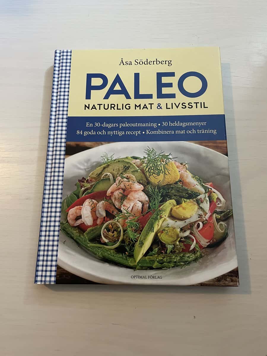 Åsa Söderberg : Paleo naturlig mat & livsstil