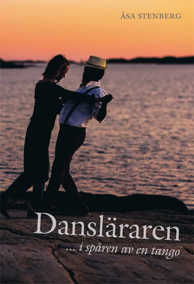Åsa Stenberg : Dansläraren