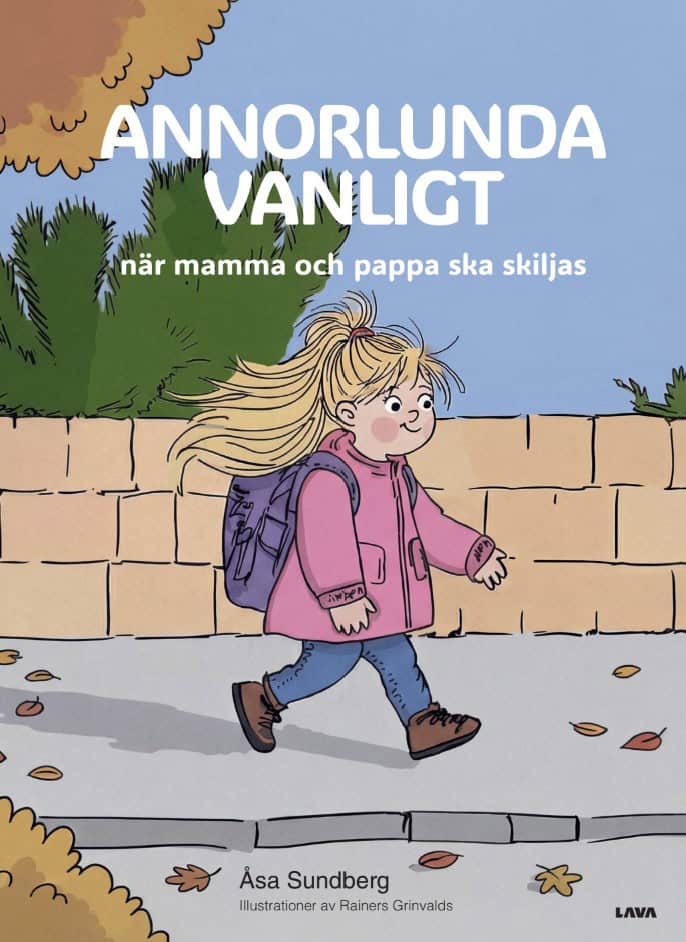 Åsa Sundberg : Annorlunda vanligt när mamma och pappa ska skiljas