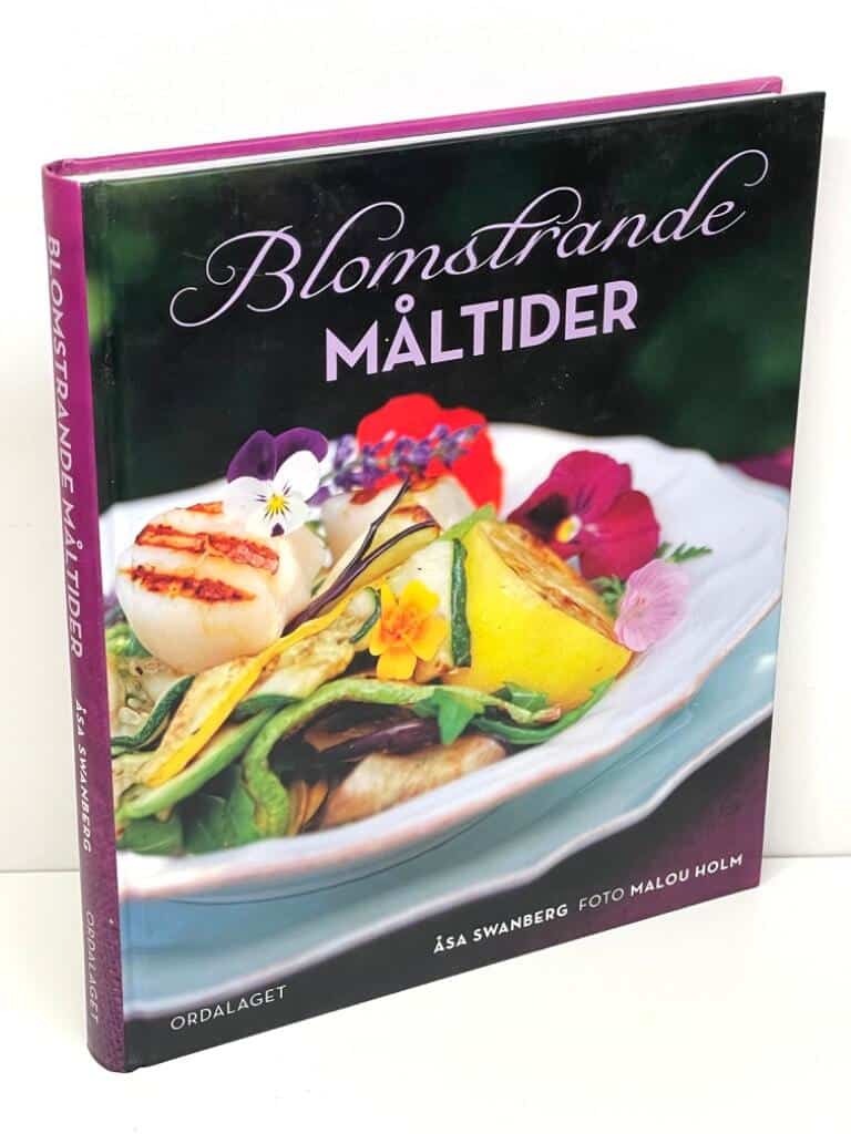 Åsa Swanberg : Blomstrande måltider