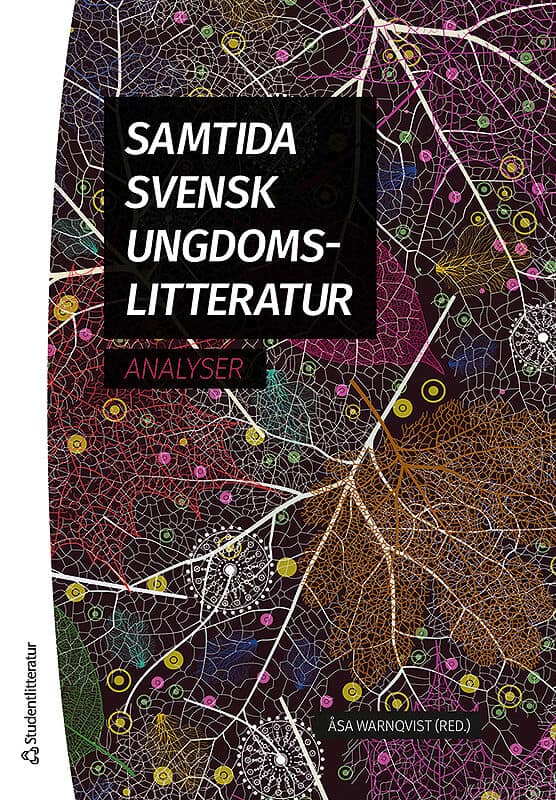 Åsa Warnqvist : Samtida svensk ungdomslitteratur