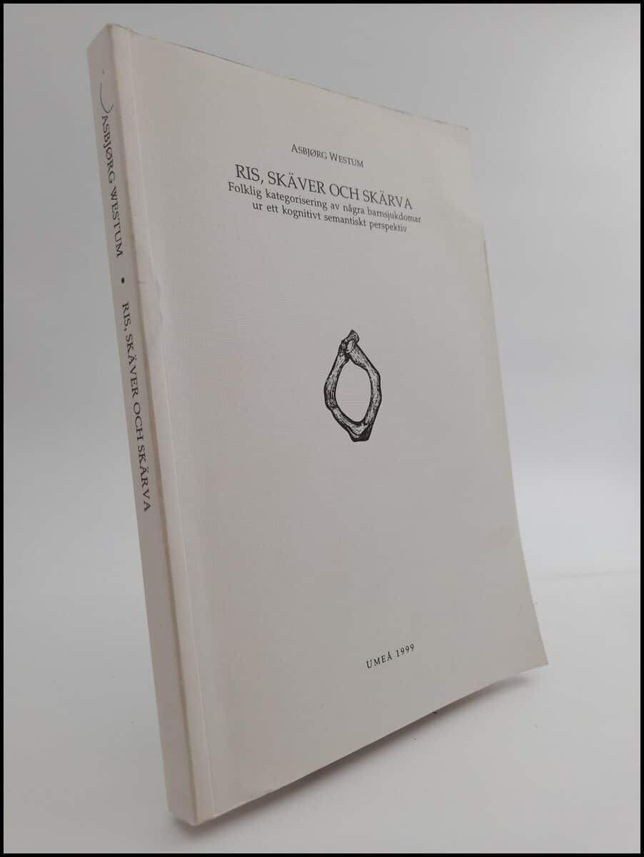 Asbjørg Westum : Ris, skäver och skärva