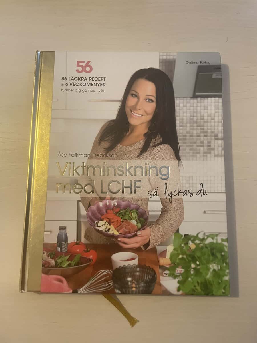 Åse Falkman Fredrikson : Viktminskning med LCHF