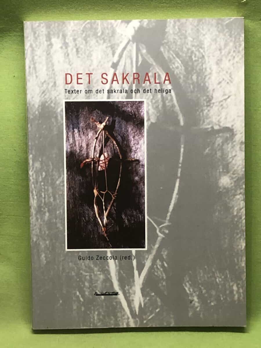 Ashk Dahlén : Det sakrala