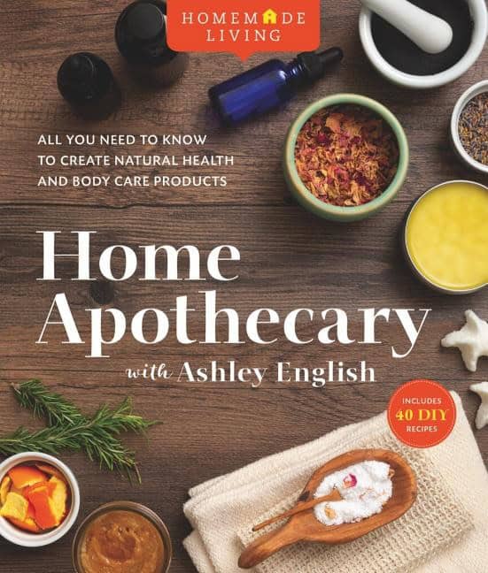 Ashley English : Home Apothecary With Ashley English