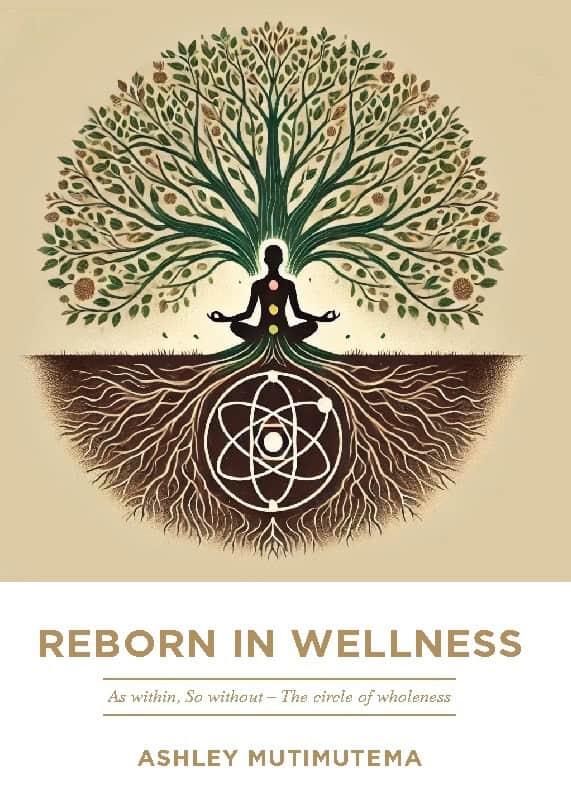 Ashley Mutimutema : Reborn in wellness