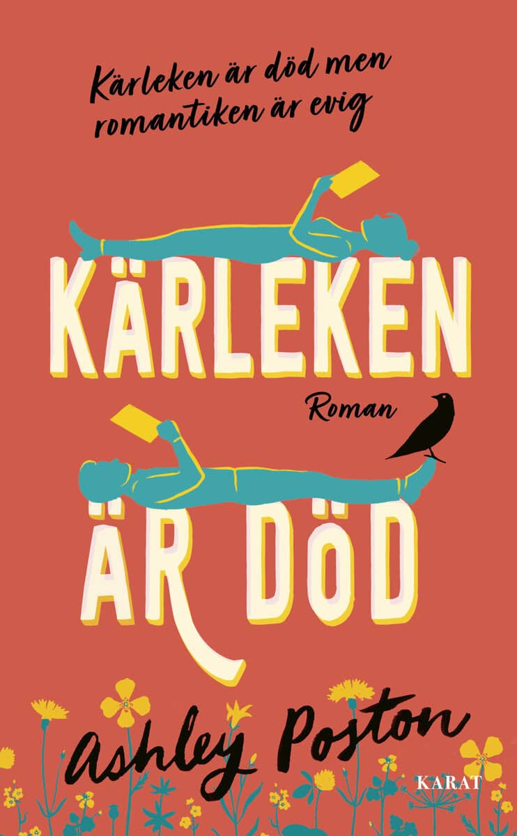 Ashley Poston : Kärleken är död