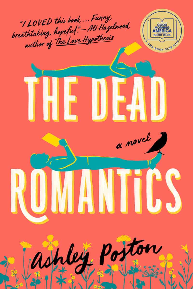 Ashley Poston : The Dead Romantics