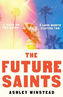 Ashley Winstead : The Future Saints
