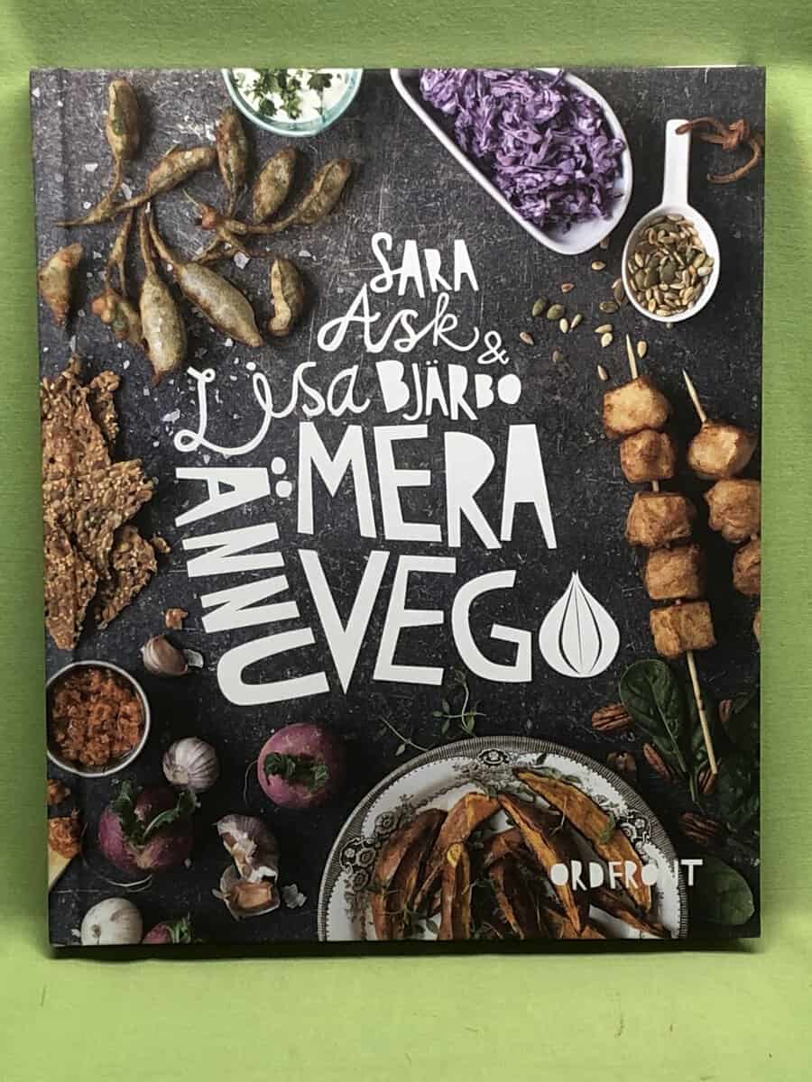 Ask, Sara, Bjärbo, Lisa : Ännu mera vego
