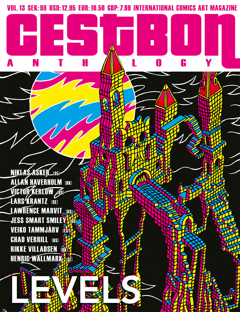 Asker, Niklas ; Haverholm, Allan ; Kerlow, Victor ; Krantz, Lars ; Smart Smiley, Jess ; Marvit, Lawrence ; Tammjärv, Veiko ; Villadsen, Rikke ; Verrill, Chad ; Wallmark, Henric : C´est Bon Anthology Vol. 13, Levels