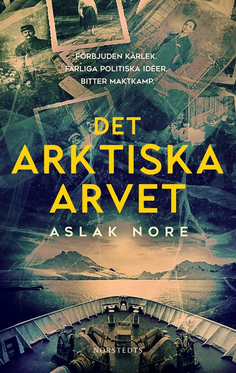 Aslak Nore : Det arktiska arvet
